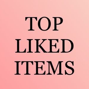 Top liked items